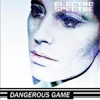 Electro Spectre-Dangerous Game