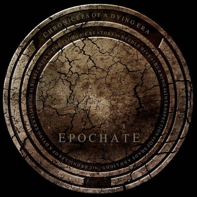 Epochate -  Chronicles Of A Dying Era