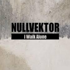 Nullvektor - I walk alone