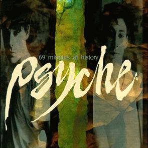 Psyche-69 MINUTES OF HISTORY