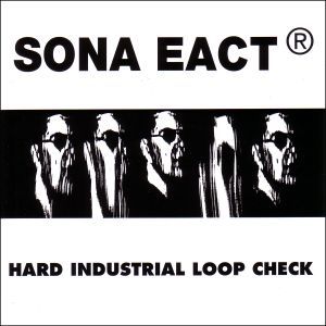 Sona Eact Hard Industrial Loop Check