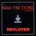 the mao tse tung experience-revlover