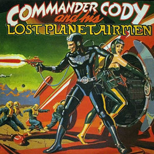 Commander Cody And His Lost Planet Airmen Coverart