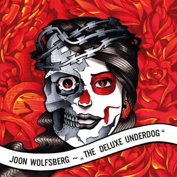 Joon Wolfsberg - "The Deluxe Underdog"