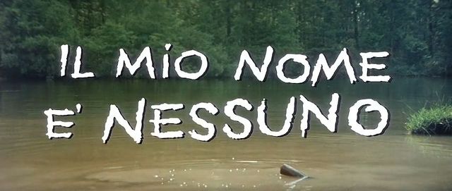 il mio nome e nessuno