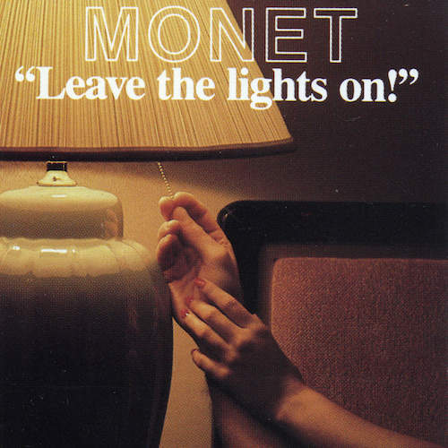 Monet - Leave The Lights On