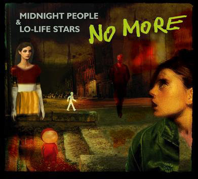 No More - Midnight People & Lo?-?Life Stars 