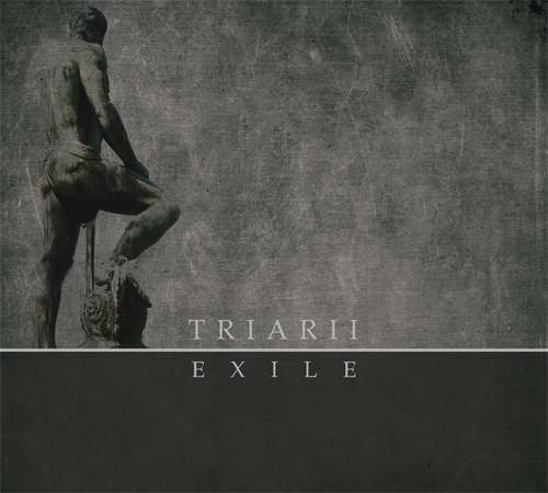 TRIARII EXILE