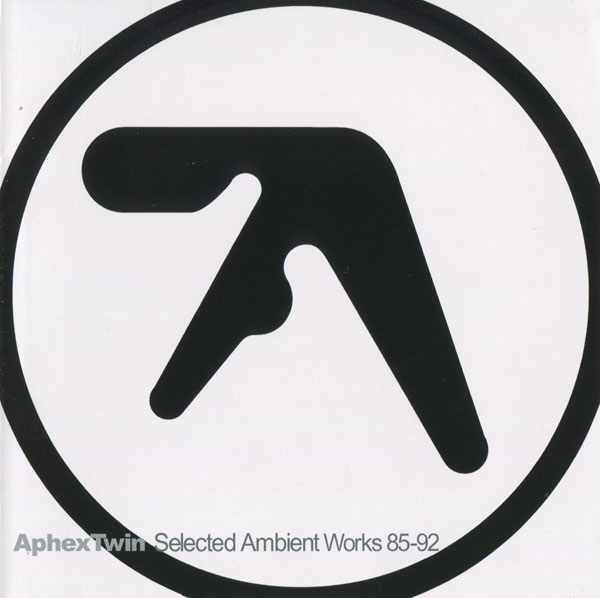 The Aphex Twin   Selected Ambient Works 85 92