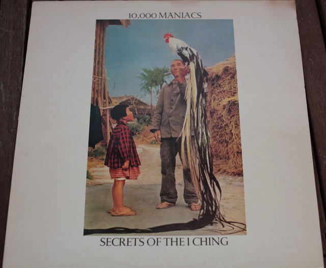 10,000 Maniacs   Secrets Of The I Ching