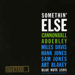 Cannonball Adderley: Somethin Else / Analogue Productions: ABNJ 81595