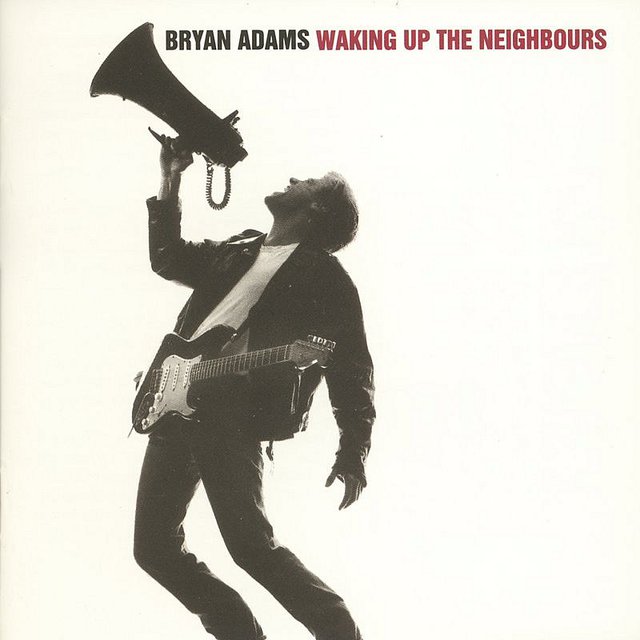 Bryan Adams - Waking Up The Neighbours