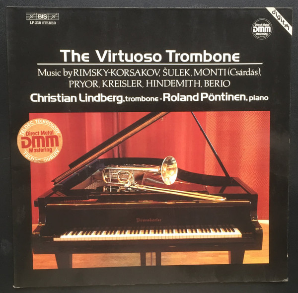 Christian Lindberg / Roland Pntinen ? The Virtuoso Trombone