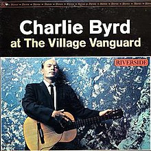 220px Charlie Byrd At The Village Vanguard