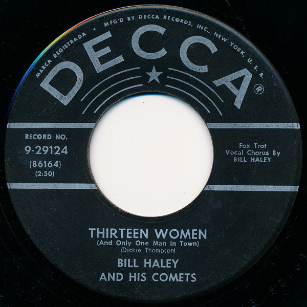 1955 Bill Haley   13 Women~Rock Around The Clock