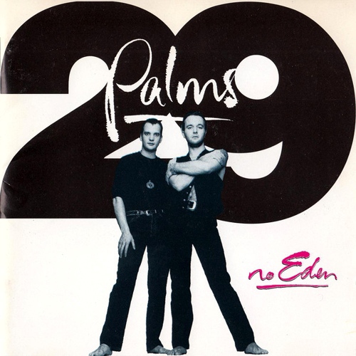 29 Palms-No Eden