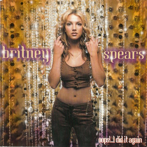 Britney Spears   Oops!   I Did It Again