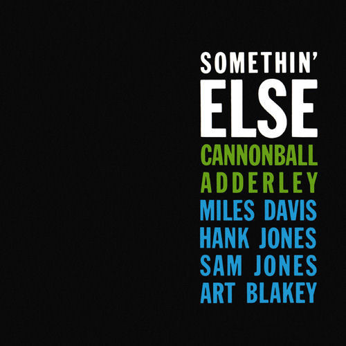 Cannonball Adderley   Somethin' Else