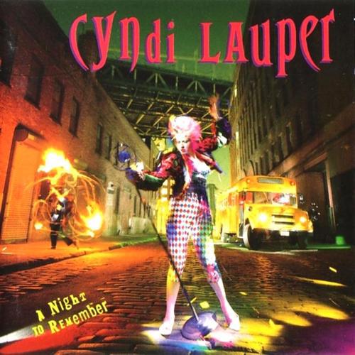 Cyndi Lauper   A Night To Remember