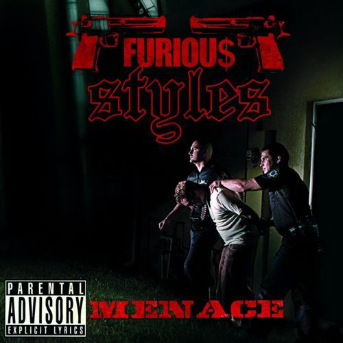 Furious Styles - Menace