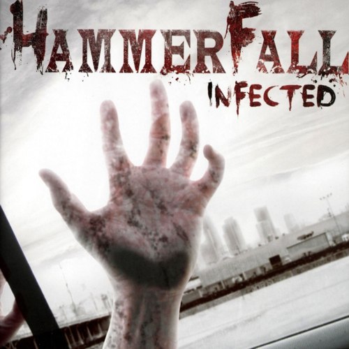 Hammerfall - Infected