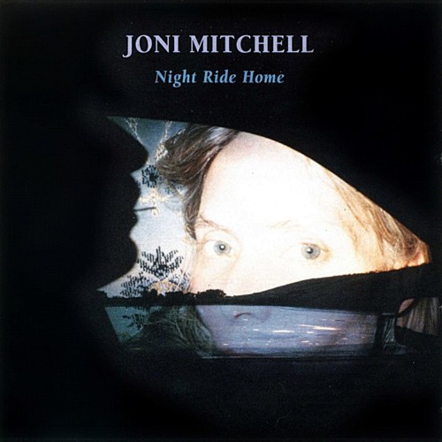 Joni Mitchell   Night Ride Home