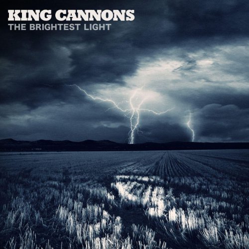 king cannons the brightest light