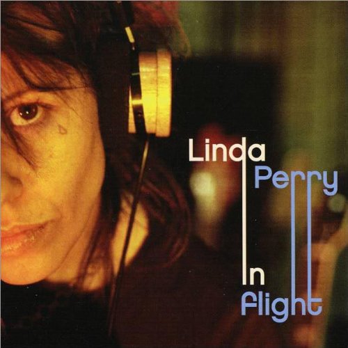 Linda Perry   In Flight