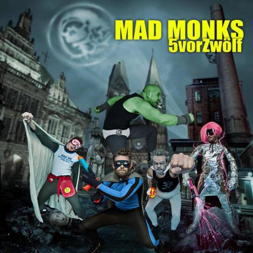 Mad Monks   5 Vor 12 EP