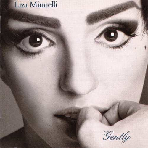 Minnelli, Liza - Gently