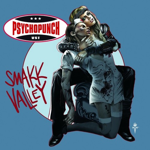 Psychopunch   Smakk Valley