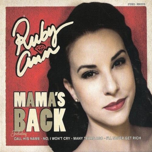 Ruby Ann   Mama's Back