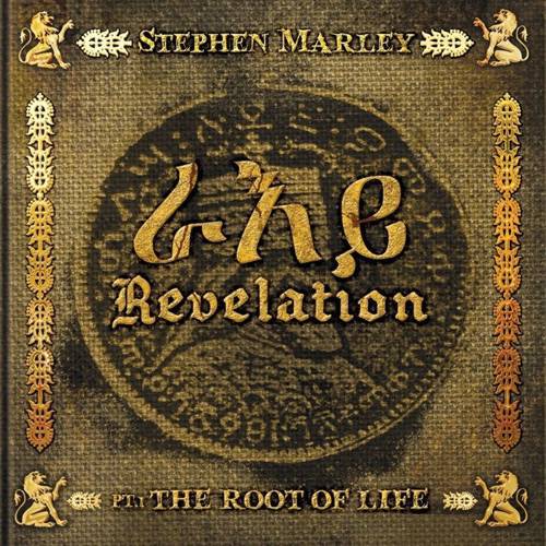 Stephen Marley - Revelation pt. 1 The root of life