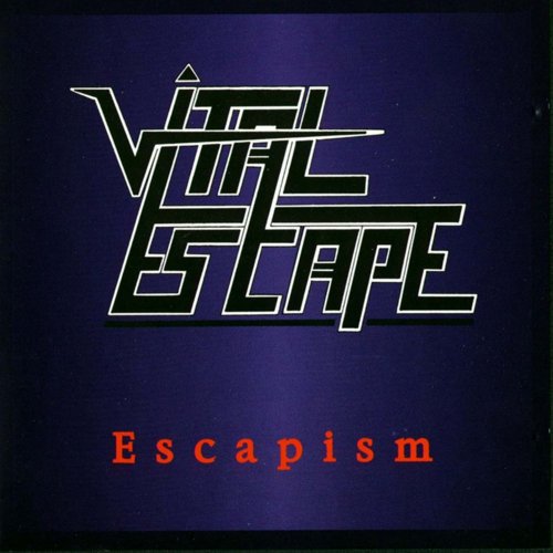 Vital Escape - Escapism