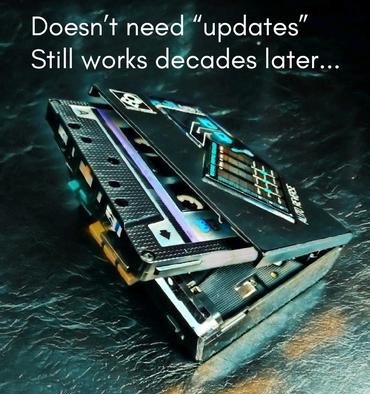 Cassette - Doesn\'t need Updates!