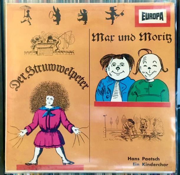 Max Und Moritz / Der Struwwelpeter / Zehn Kleine Negerlein (Europa-LP, E 134)