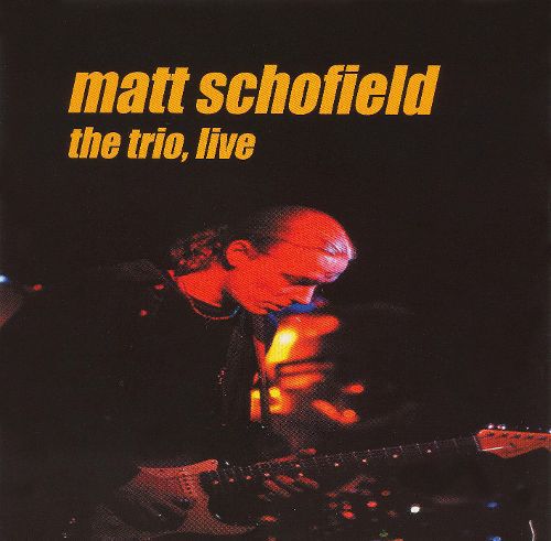 Matt Schofield: The Trio, Live