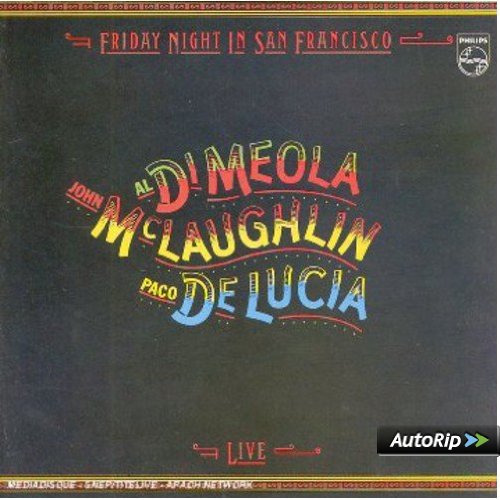 John McLaughlin Al Di Meola Paco De Lucia - Friday Night In San Francisco