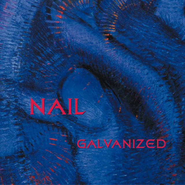 Neil Alexander & Nail - Galvanized