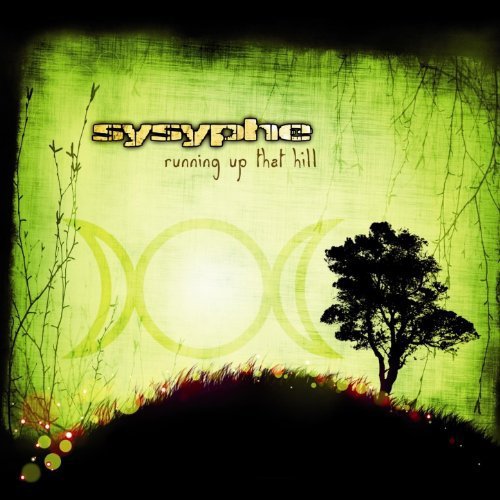 Sysyphe - Runnig Up That Hill