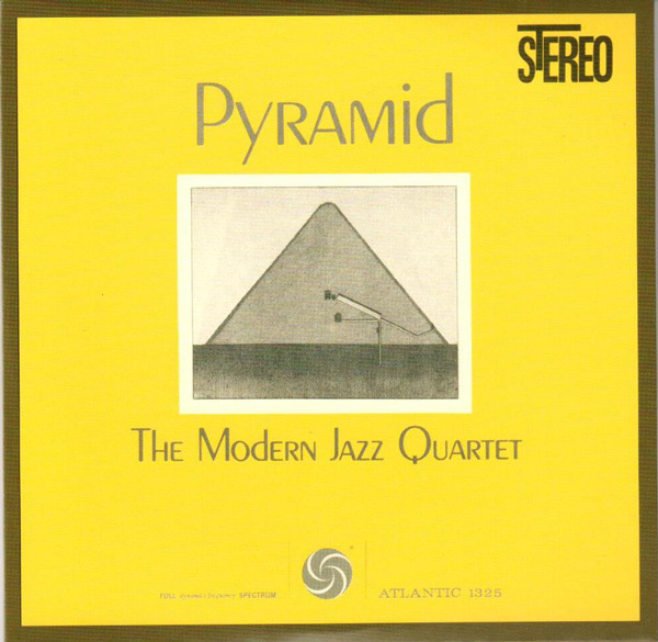 The Modern Jazz Quartet \"Pyramid\"