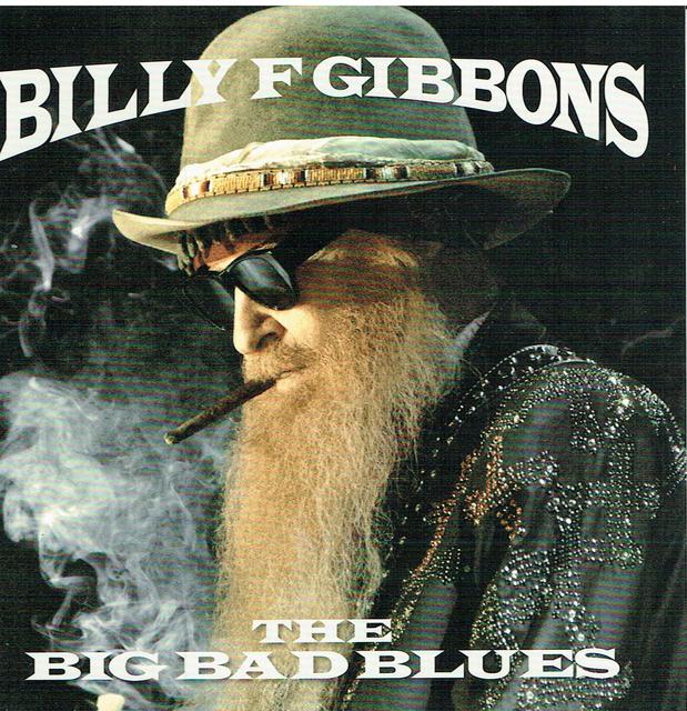 Billy Gibbons - The Big Bad Blues (CD-Cover)