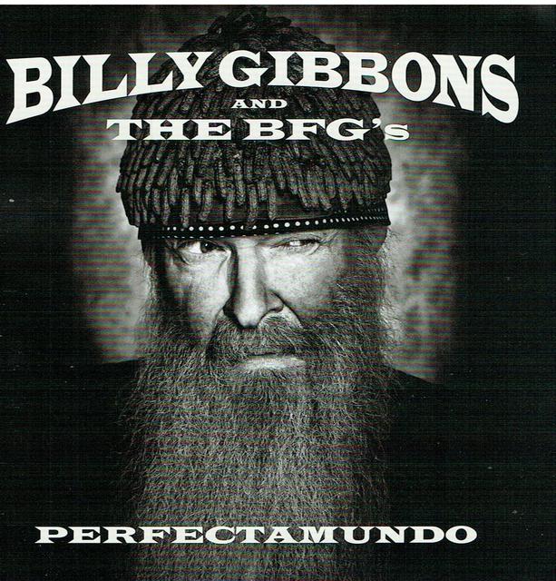 Billy Gibbsons and the BFG\'s - Perfectamundo (CD-Cover)