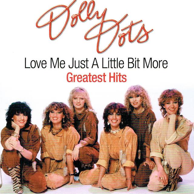 Dolly Dots - Love me just a little bit more (Greatest Hits) (CD-Cover)