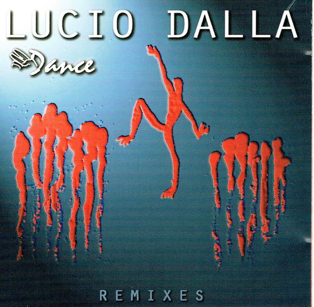 Lucio Dalla - Dance Remixes (CD-Cover)