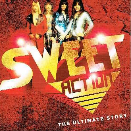 The Sweet - Action, the ultimate Story (CD-Cover)