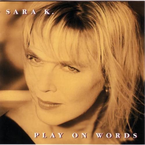 Sara K. - Play on Words