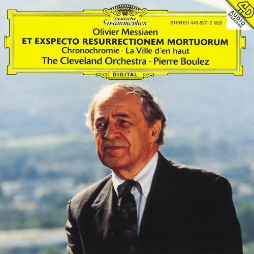 Messiaen - Chronochromie - Boulez