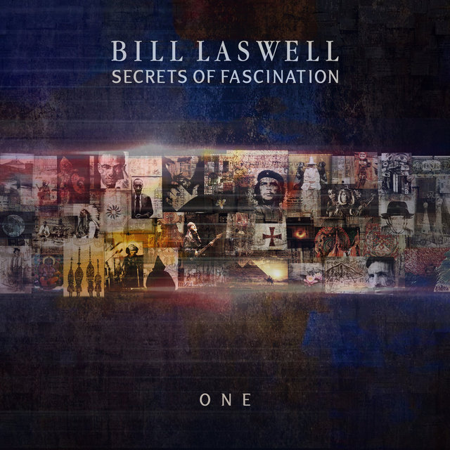 Bill Laswell - Secrets Of Fascination