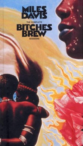 Miles Davis - The Complete Bitches Brew Session